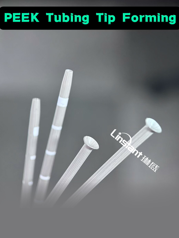  Formowanie końcówki rurki PEEK